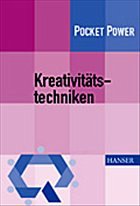 Kreativitätstechniken - Malorny, Christian / Schwarz, Wolfgang / Backerra, Hendrik
