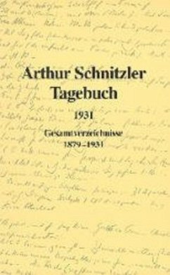 1931; Gesamtverzeichnisse 1879-1931 / Tagebuch - Schnitzler, Arthur