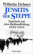 Jenseits der Steppe - Eichner, Wilhelm