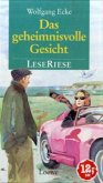Das geheimnisvolle Gesicht
