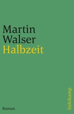 Halbzeit - Walser, Martin