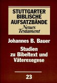 Studien zu Bibeltext und Väterexegese / Stuttgarter Biblische Aufsatzbände (SBAB)