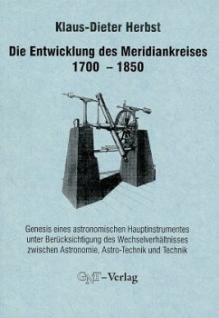Cover Die Entwicklung des Meridiankreises 1700-1850