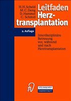 Leitfaden Herztransplantation - Scheld, Hans H. / Deng, Mario C. / Hammel, Dieter / Schmid, C. (Hgg.)