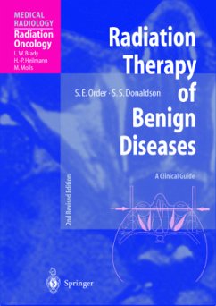 Radiation Therapy of Benign Diseases - Order, Stanley E.;Donaldson, Sarah S.