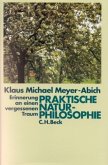 Praktische Naturphilosophie