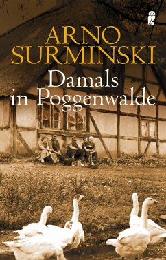 Damals in Poggenwalde - Surminski, Arno