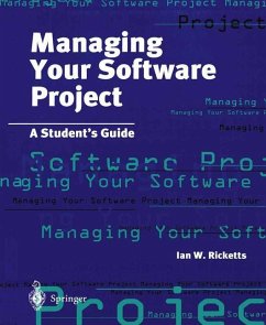 Managing Your Software Project - Ricketts, Ian