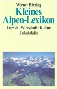 Kleines Alpen-Lexikon - Bätzing, Werner