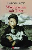 Wiedersehen mit Tibet