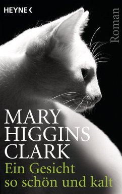 Ein Gesicht so schön und kalt - Clark, Mary Higgins