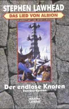 Der endlose Knoten - Lawhead, Stephen R.