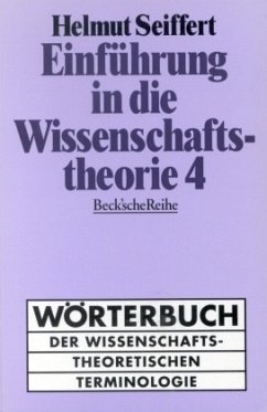 Einführung in die Wissenschaftstheorie - Seiffert, Helmut