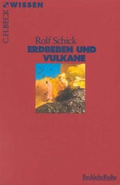 Erdbeben und Vulkane - Schick, Rolf