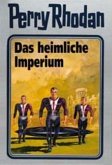 Das heimliche Imperium / Perry Rhodan / Bd.57