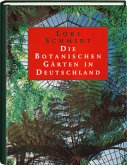 Die Botanischen Gärten in Deutschland