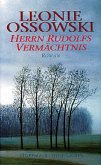 Herrn Rudolfs Vermächtnis