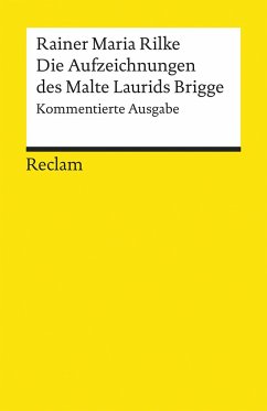 Die Aufzeichnungen des Malte Laurids Brigge - Rilke, Rainer Maria