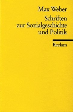 Schriften zur Sozialgeschichte und Politik - Weber, Max