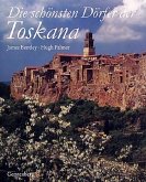 Die schönsten Dörfer der Toskana