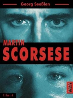 Martin Scorsese - Seeßlen, Georg