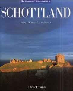 Schottland - Wrba, Ernst; Sahla, Peter