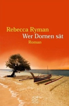Wer Dornen sät - Ryman, Rebecca