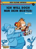 Ich will doch nur dein Bestes! / Der kleine Spirou Bd.5