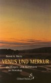 Venus und Merkur