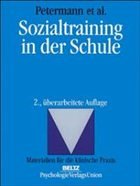 Sozialtraining in der Schule - Petermann, Franz / Jugert, Gert / Rehder, Anke / Tänzer, Uwe / Verbeek, Dorothe