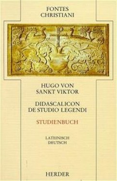 Fontes Christiani 2. Folge / Fontes Christiani, 2. Folge 27 - Hugo von Sankt Viktor