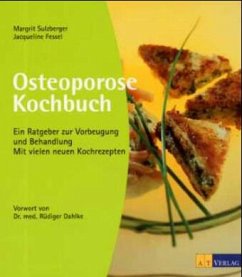 Osteoporose-Kochbuch - Sulzberger, Margrit; Fessel, Jacqueline