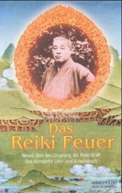 Das Reiki Feuer - Petter, Frank A.