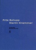 Fritz Schupp, Martin Kremmer
