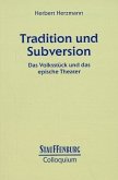 Tradition und Subversion