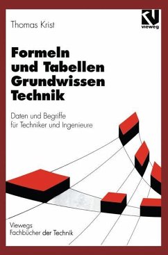 Formeln und Tabellen Grundwissen Technik - Krist, Thomas