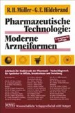 Pharmazeutische Technologie, Moderne Arzneiformen
