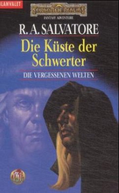 Die Küste der Schwerter / Die vergessenen Welten Bd.10 - Salvatore, Robert A.