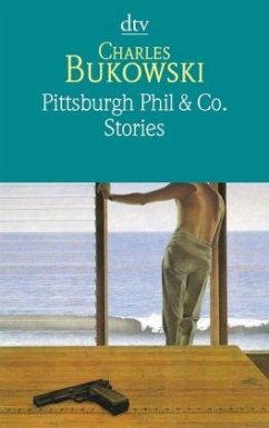 Pittsburgh Phil & Co. - Bukowski, Charles