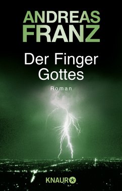 Der Finger Gottes - Franz, Andreas