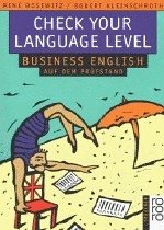 Check Your Language Level - Bosewitz, René; Kleinschroth, Robert