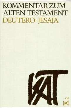 Deutero-Jesaja / Kommentar zum Alten Testament, 24 Bde. 10/2 - Baltzer, Klaus