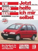 VW Sharan, Ford Galaxy, Seat Alhambra (ab 1995) / Jetzt helfe ich mir selbst 200