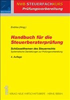 Handbuch für die Steuerberaterprüfung - Endriss, Horst W. (Hrsg.)