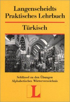 Türkisch, Schlüssel zu den Übungen, Alphabetisches Wörterverzeichnis / Langenscheidts Praktisches Lehrbuch