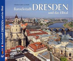 DRESDEN - Barockstadt Dresden und das Elbtal - Brühl, Christine von