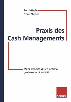 Praxis des Cash Managements - Nitsch, Rolf; Niebel, Franz
