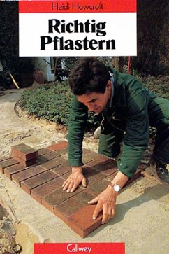 Richtig Pflastern - Howcroft, Heidi