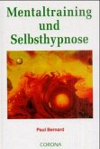 Mentaltraining und Selbsthypnose