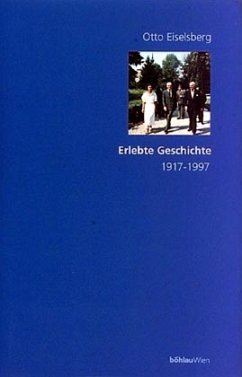 Erlebte Geschichte - Eiselsberg, Otto